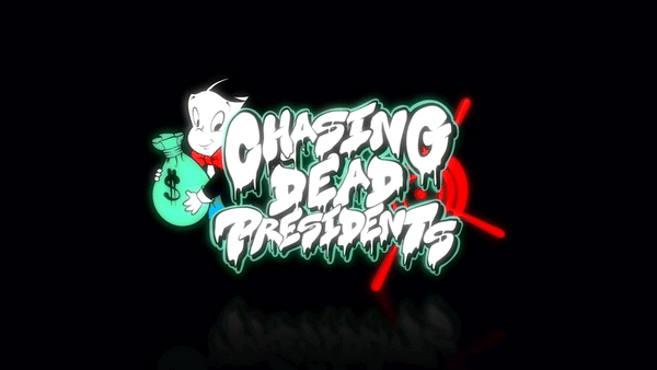 Chasing Dead Presidents Clothing